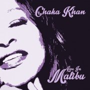 Chaka Khan - Live in Malibu (2013)