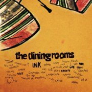 The Dining Rooms - Ink (2013) flac