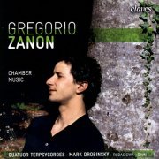 Quatuor Terpsycordes - Gregorio Zanon: Romanèche Rhapsody - String Quartet No. 1 & No. 2 - Concerto Grosso (2006)