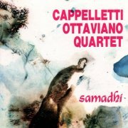 Cappelletti-Ottaviano Quartet - Samadhi (1989)