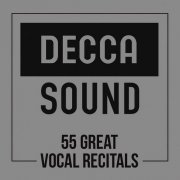 VA - Decca Sound - 55 Great Vocal Recitals [55CD Limited Edition] (2016) [CD-Rip]