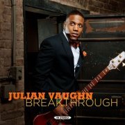 Julian Vaughn - Breakthrough (2012) flac