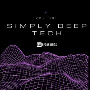 VA - Simply Deep Tech, Vol. 19 (2024) FLAC
