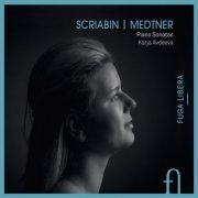 Katja Avdeeva - Scriabin & Medtner: Piano Sonatas (2015) [Hi-Res]