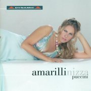 Amarilli Nizza - Puccini: Opera Arias (2008)