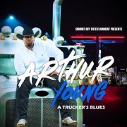 Arthur Young - A Trucker's Blues (2020) flac