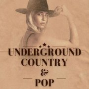 VA - Underground Country & Pop (2024)
