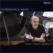 Marc-André Hamelin - Hamelin plays Schumann & Liszt (2024)