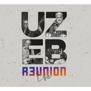 Uzeb - R3UNION LIVE (2019) [Hi-Res]