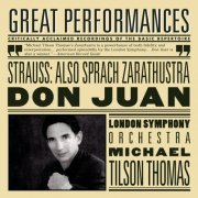 Michael Tilson Thomas, London Symphony Orchestra - Strauss: Also Sprach Zarathustra & Don Juan (2004)
