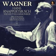 Hans Knappertsbusch - Wagner: Orchestral Works by Hans Knappertsbusch (2022)