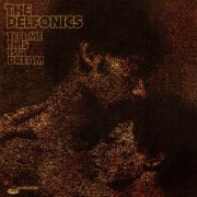 The Delfonics - Tell Me This Is a Dream (Expanded Version) (2016)