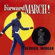 Derrick Morgan - Forward March (Expanded Version) (1963)