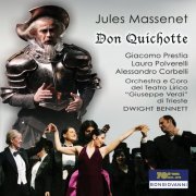 Dwight Bennett - Massenet: Don Quichotte (Live) (2019)