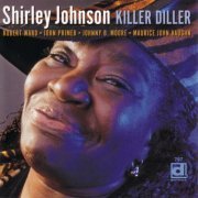 Shirley Johnson - Killer Diller (2002) flac