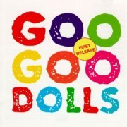 Goo Goo Dolls - Goo Goo Dolls (1987)
