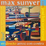 Max Sunyer & José Luis Santacruz - Arroz Con Costra (1994)