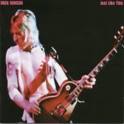 Mick Ronson - Just Like This (2018)