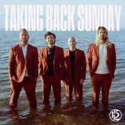 Taking Back Sunday - 152 (2023) [Hi-Res]