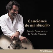 Antonio Figueroa, La Familia Figueroa - Canciones de mi abuelito (2023) [Hi-Res]