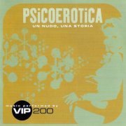VIP 200 - Psicoerotica, Un nudo, Una storia (2001)