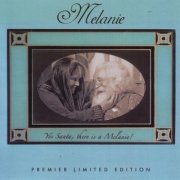 Melanie - Yes Santa, There Is A Melanie [Premier Limited Edition] (2005)