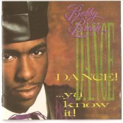 Bobby Brown - Dance! ... Ya Know It! (1989)