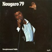 Claude Nougaro - Nougaro 79 (Olympia 1979) (1979) [Hi-Res]