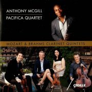 Anthony McGill, Pacifica Quartet - Mozart, Brahms: Clarinet Quintets (2014) CD-Rip