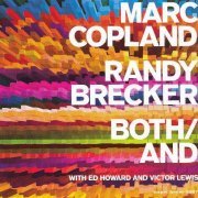 Marc Copland, Randy Brecker - Both / And (2006) CD-Rip