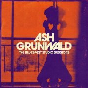 Ash Grunwald - The Bluesfest Studio Sessions (2023)