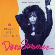 Donna Summer - Dinner With Gershwin (Maxi-Singles) (1987)