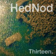 Mick Harris - HedNod Thirteen (2022)