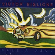 Victor Biglione - Baleia Azul (1987)