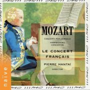 Pierre Hantaï, Le Concert Français - Wolfgang Amadeus Mozart: Harpsichord Concertos (2017)