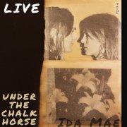 Ida Mae - Live Under The Chalk Horse (2022) Hi-Res