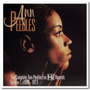 Ann Peebles - The Complete Ann Peebles On Hi Records Volume 1 & 2: 1969 - 1981 [4CD] (2003)