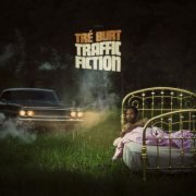 Tre Burt - Traffic Fiction (2023) [Hi-Res]