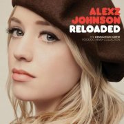 Alexz Johnson - Reloaded (2011)