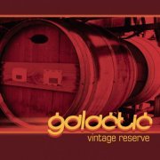 Galactic - Galactic Vintage Reserve (2003)