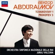 Behzod Abduraimov - Tchaikovsky - Piano Concerto No. 1 / Prokofiev - Piano Concerto No. 3 (2014)