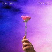 Blue Cove - Thrive (2023) Hi Res