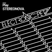 Stereonova - Play (2002-2005 Studio Works) (2023)