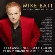 Mike Batt - Mike Batt The Penultimate Collection (2020)