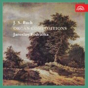 Jaroslav Vodrazka - Bach: Organ Compositions (2024)