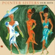 The Pointer Sisters - Our Hits (Re-Recorded Versions) (2023)
