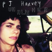 PJ Harvey - Uh Huh Her (Reissue) (2021) [24bit FLAC]
