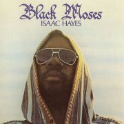 Isaac Hayes - Black Moses [2CD] (1971) [24-bit Digital Remaster 2009]