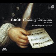 Richard Egarr - Bach: Goldberg Variations, 14 Canons (2006)