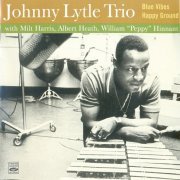 Johnny Lytle - Blue Vibes `60 / Happy Ground `61 (2012)